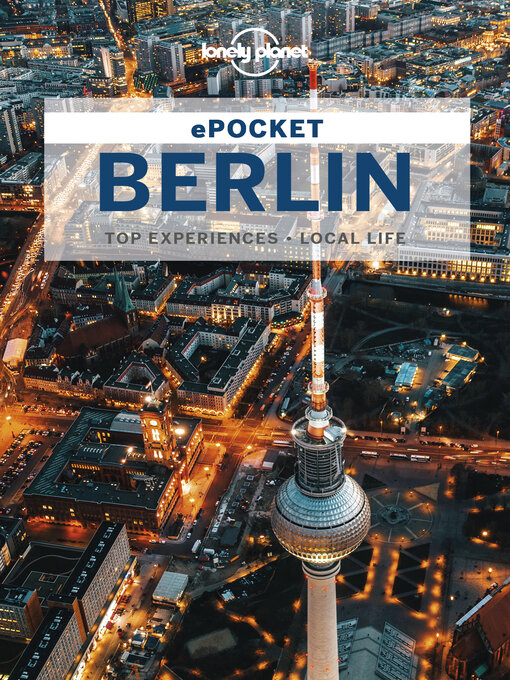 Title details for Lonely Planet Pocket Berlin by Andrea Schulte-Peevers - Available